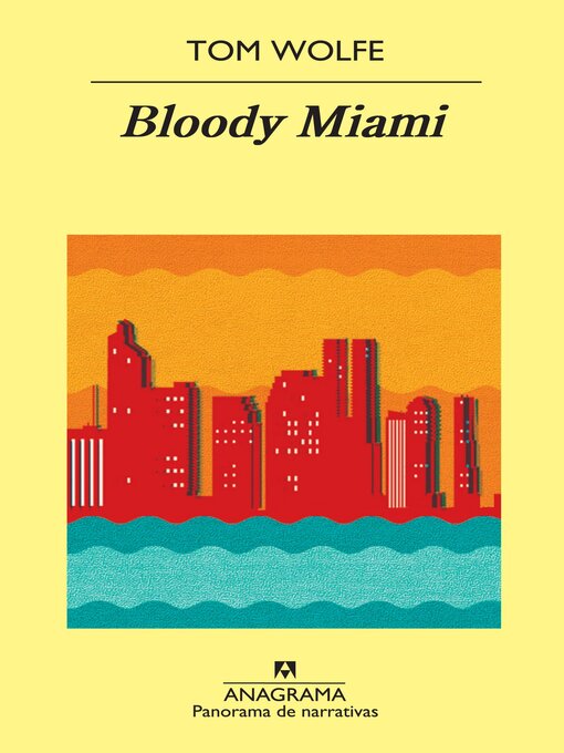 Title details for Bloody Miami by Benito Gómez Ibáñez - Available